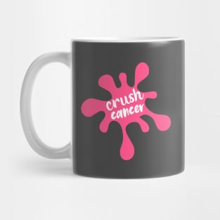 Crush Cancer Mug